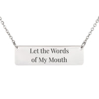 Load image into Gallery viewer, Let the Words of My Mouth Necklace - Prayer Bible Verse Jewelry, Psalm 19:14 Pastor's Wife Gift
