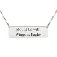 Load image into Gallery viewer, Mount Up with Wings as Eagles Bar Necklace, Strength Bible Verse Jewelry Isaiah 40:31 - Encouragement Gift
