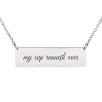 Load image into Gallery viewer, My Cup Runneth Over Necklace - Blessing Bible Scripture Pendant, Psalm 23:5 Baptism Gift
