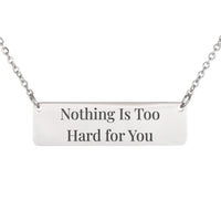 Load image into Gallery viewer, Nothing Is Too Hard for You Necklace, Jeremiah 32_17 Faith Bible Verse Jewelry for Sister
