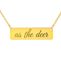 Load image into Gallery viewer, As the Deer Engraved Necklace - Worship Bible Jewelry, Psalm 42:1 Christian Gift for Women
