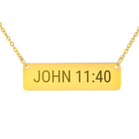 Load image into Gallery viewer, John 11:40 Necklace - Faith Religious Jewelry for Sister

