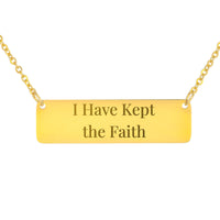 Load image into Gallery viewer, I Have Kept the Faith Necklace - Perseverance Scripture Jewelry for Mom, 2 Timothy 4:7
