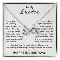 Load image into Gallery viewer, 32nd Birthday Gifts for Sister - To My Sister Necklace - 32 Years Old
