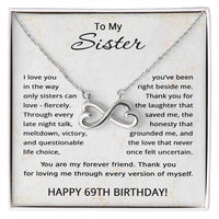 Load image into Gallery viewer, 69th Birthday Gifts for Sister - To My Sister Necklace - 69 Years Old
