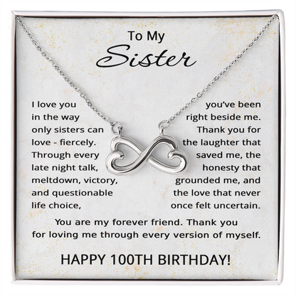 100th Birthday Gifts for Sister - To My Sister Necklace - 100 Years Old