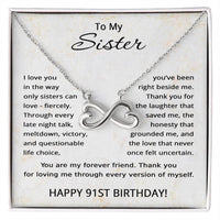 Load image into Gallery viewer, 91st Birthday Gifts for Sister - To My Sister Necklace - 91 Years Old
