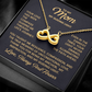 Mom Infinity Necklace – Thank You Mother's Day Gift from Son - To My Loving Mom Necklace