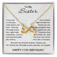 11th Birthday Gifts for Sister - To My Sister Necklace - 11 Years Old
