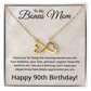 90th Birthday Gifts for Bonus Mom - 90th Birthday Necklace for Bonus Mom - To My Bonus Mom Necklace