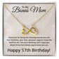 57th Birthday Gifts for Bonus Mom - 57th Birthday Necklace for Bonus Mom - To My Bonus Mom Necklace