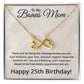 25th Birthday Gifts for Bonus Mom - 25th Birthday Necklace for Bonus Mom - To My Bonus Mom Necklace