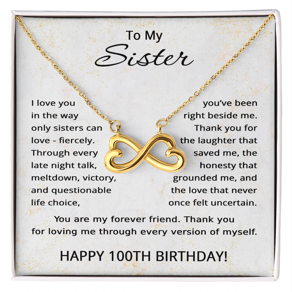 100th Birthday Gifts for Sister - To My Sister Necklace - 100 Years Old