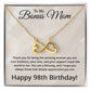 98th Birthday Gifts for Bonus Mom - 98th Birthday Necklace for Bonus Mom - To My Bonus Mom Necklace