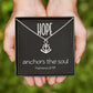 Hebrews 6 19 Necklace Hope Necklace Anchors the Soul Necklace Baptism Gifts for Her Anchor Pendant Inspirational Necklace Motivational Christian Gifts