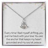 Load image into Gallery viewer, Heartfelt Anchor Necklace With Loving Message Meaningful Necklace Gift For Husband Wife or Friend Motivational Inspirational
