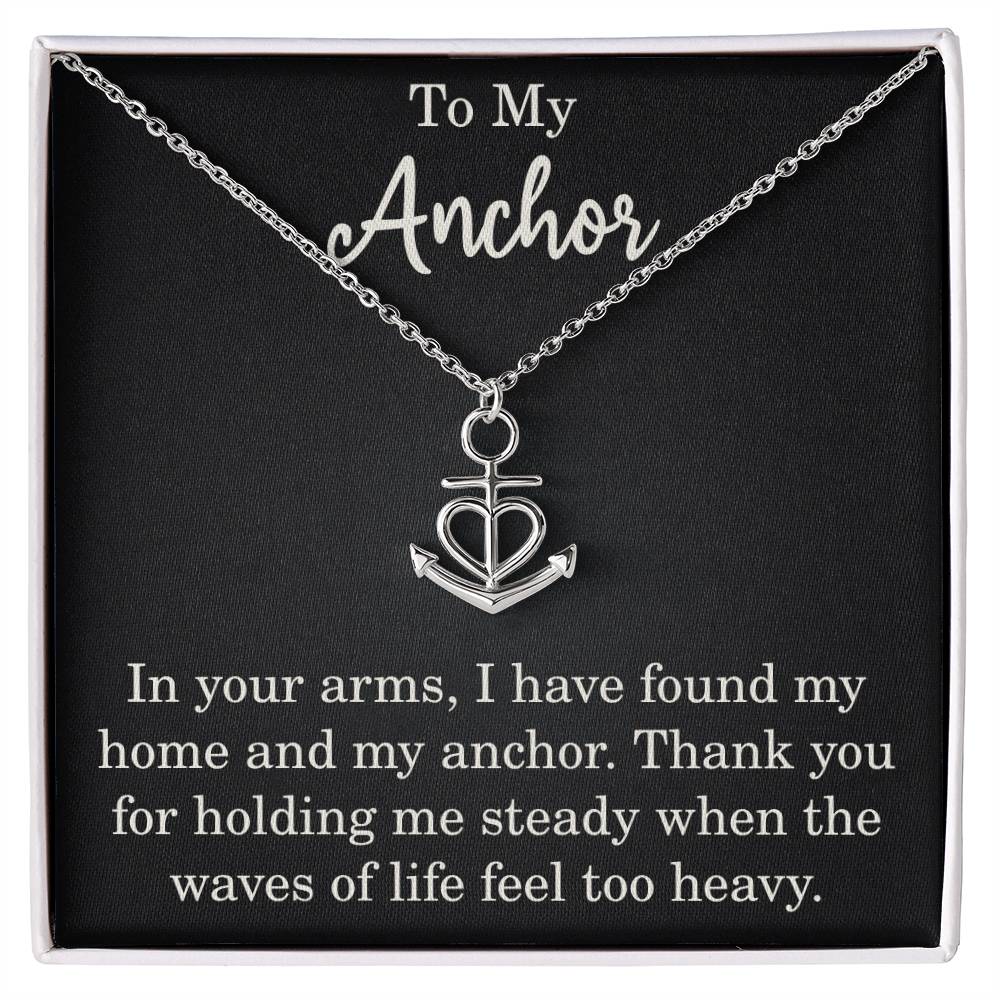 To My Anchor Necklace Gift With Love Message Anchor Pendant Gift For Partner Wife or Husband Motivational Inspirational