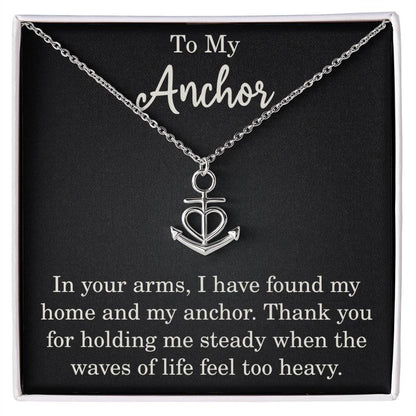 To My Anchor Necklace Gift With Love Message Anchor Pendant Gift For Partner Wife or Husband Motivational Inspirational
