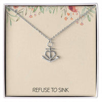 Load image into Gallery viewer, Anchor Necklace for Women Graduation Gifts for Daughter Breast Cancer Survivor Awareness Inspirational Motivational Christmas Gift Refuse to Sink
