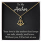 To My Anchor Necklace With Loving Message Gift For Wife Husband or Loved One Motivational Inspirational