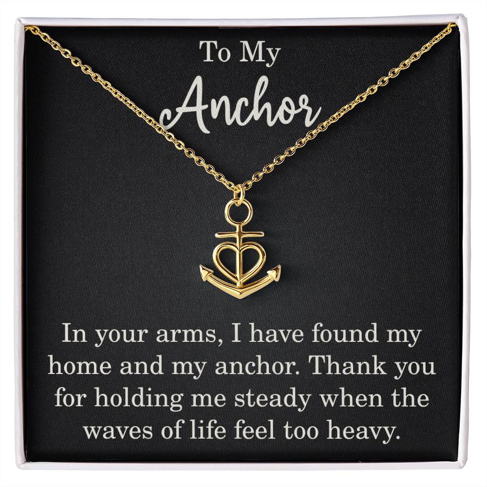 To My Anchor Necklace Gift With Love Message Anchor Pendant Gift For Partner Wife or Husband Motivational Inspirational