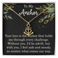 To My Anchor Necklace Gift For Loved One Heartfelt Anchor Message Card Necklace Special Gift For Wife Husband or Partner Motivational Inspirational