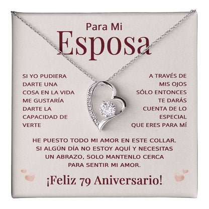 Regalo 79 Aniversario para Esposa - Collar Amor Eterno - To My Wife Necklace in Spanish