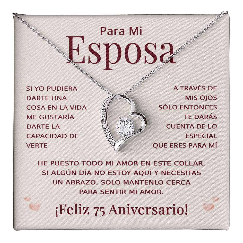 Regalo 75 Aniversario para Esposa - Collar Amor Eterno - Bodas de Brillantes - To My Wife Necklace in Spanish
