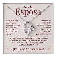 Load image into Gallery viewer, Regalo 15 Aniversario para Esposa - Collar Amor Eterno - To My Wife Necklace in Spanish
