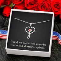 Load image into Gallery viewer, Nurse Necklace Nurse Christmas Gift Nurse Appreciation Gift Nursing Gift You Dont Just Stitch Wounds You Mend Shattered Spirits
