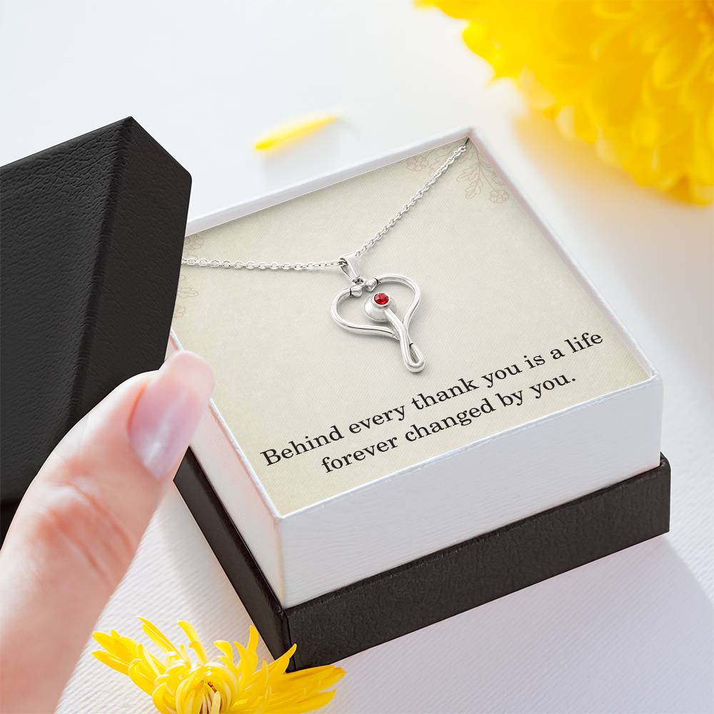 Nurse Necklace Nurse Christmas Gift Nurse Appreciation Gift Nursing Gift Behind Every Thank You Is A Life Forever Changed By You
