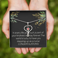 Load image into Gallery viewer, Nursing School Graduation Gift The World Is Lucky to Have You Stepping up As a Nurse Necklace
