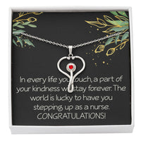 Load image into Gallery viewer, Nursing School Graduation Gift The World Is Lucky to Have You Stepping up As a Nurse Necklace
