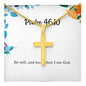 Be still and know that I am God - Psalm 46:10 Necklace - Christian Gifts for Women - Cross Necklace for Women