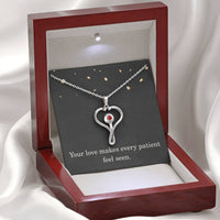Load image into Gallery viewer, Nurse Necklace Nurse Christmas Gift Nurse Appreciation Gift Nursing Gift Your Love Makes Every Patient Feel Seen
