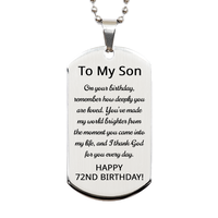 Load image into Gallery viewer, 72nd Birthday Gift for Son - 72nd Birthday Dog Tag Necklace for Son Stainless Steel – front view
