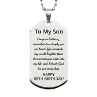 Load image into Gallery viewer, 85th Birthday Gift for Son - 85th Birthday Dog Tag Necklace for Son Stainless Steel – front view
