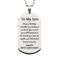 Load image into Gallery viewer, 89th Birthday Gift for Son - 89th Birthday Dog Tag Necklace for Son Stainless Steel – front view
