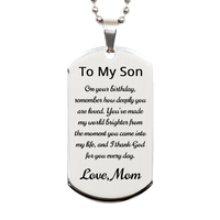 Load image into Gallery viewer, To My Son Birthday Gift from Mom - Son Dog Tag Necklace from Mom - Son Birthday Necklace – front view
