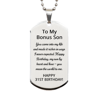 Load image into Gallery viewer, 31st Birthday Gifts for Bonus Son - 31st Birthday Dog Tag Necklace for Bonus Son - Stainless Steel – front view
