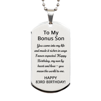 Load image into Gallery viewer, 83rd Birthday Gifts for Bonus Son - 83rd Birthday Dog Tag Necklace for Bonus Son - Stainless Steel – front view
