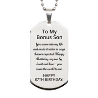 Load image into Gallery viewer, 87th Birthday Gifts for Bonus Son - 87th Birthday Dog Tag Necklace for Bonus Son - Stainless Steel – front view
