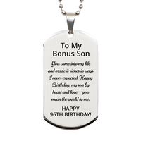 Load image into Gallery viewer, 96th Birthday Gifts for Bonus Son - 96th Birthday Dog Tag Necklace for Bonus Son - Stainless Steel – front view
