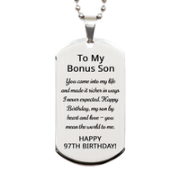Load image into Gallery viewer, 97th Birthday Gifts for Bonus Son - 97th Birthday Dog Tag Necklace for Bonus Son - Stainless Steel – front view
