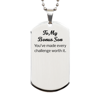 Load image into Gallery viewer, Bonus Son Dog Tag - Youve made every challenge worth it – front view
