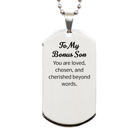 Load image into Gallery viewer, Bonus Son Dog Tag Necklace - You are loved chosen and cherished beyond words – front view
