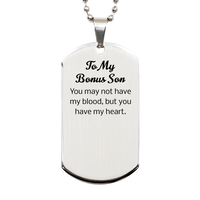 Load image into Gallery viewer, Bonus Son Dog Tag Necklace - You may not have my blood but you have my heart – front view
