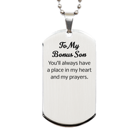 Load image into Gallery viewer, Bonus Son Dog Tag Necklace - Youll always have a place in my heart and my prayers – front view
