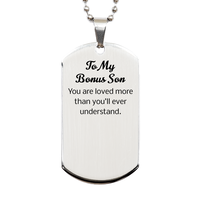 Load image into Gallery viewer, Bonus Son Gift - You are loved more than youll ever understand – front view
