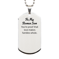 Load image into Gallery viewer, Bonus Son Gift - Youre proof that love makes families whole – front view
